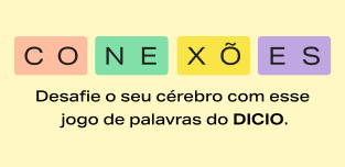 Conexões: agrupe palavras por tópicos